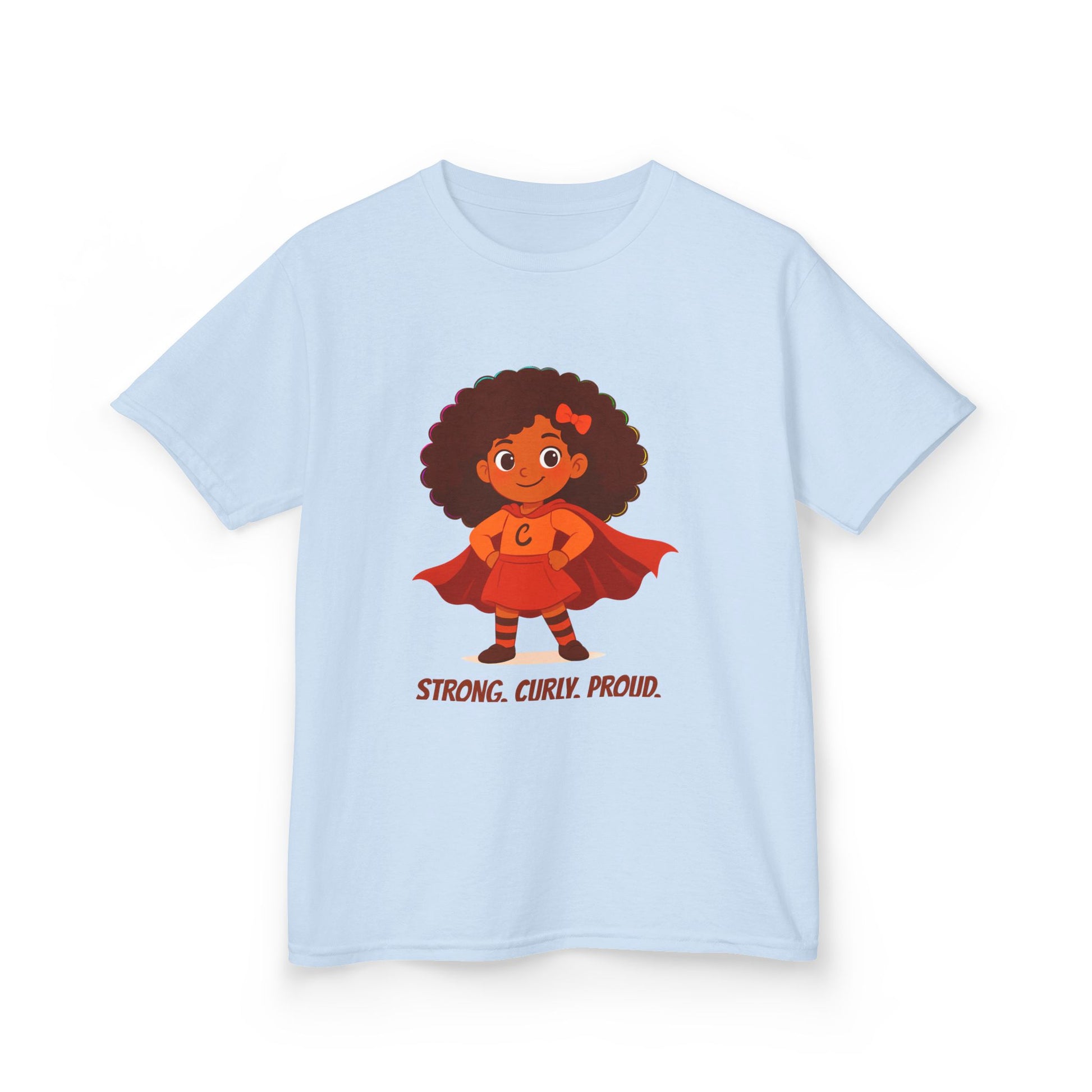 Light Blue t-shirt with a curly-haired superhero girl illustration and the text “Strong. Curly. Proud.”